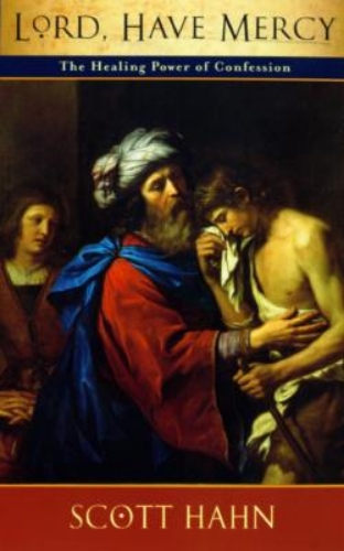 Picture of Lord, Have Mercy: The Healing Power of Confession