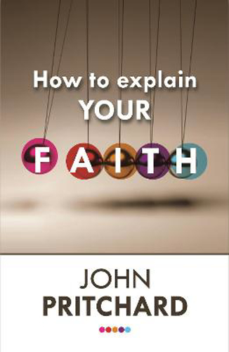 Picture of How to Explain Your Faith