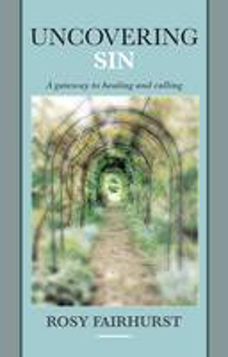 Picture of UNCOVERING SIN: A GATEWAY TO HEALING AND CALLING