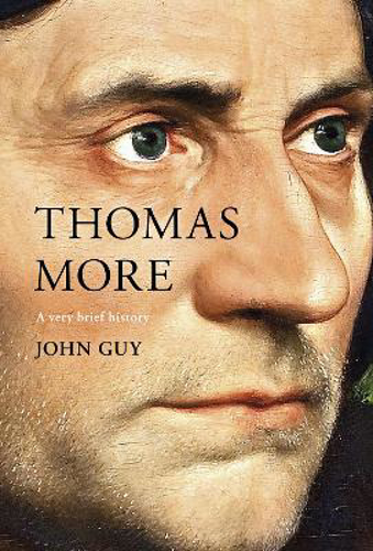 Picture of Thomas More: A Very Brief History