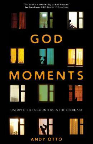 Picture of God Moments: Unexpected Encounters in the Ordinary