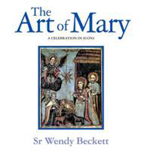 Picture of The Art of Mary: A Celebration in Icons