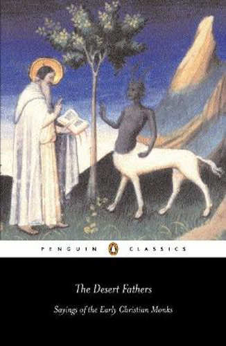 Picture of The Desert Fathers: Sayings of the Early Christian Monks