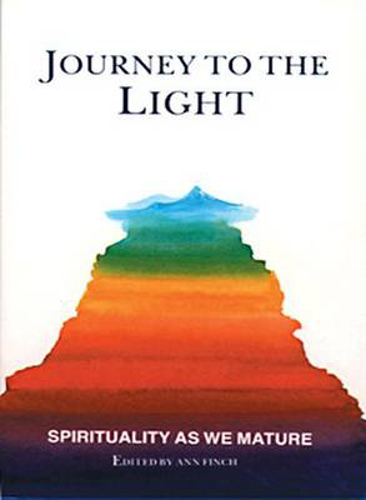 Picture of Journey to the Light: Spirituality as We Mature