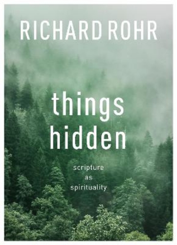 Picture of Things Hidden: Scripture as Spirituality