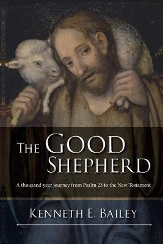 Picture of The Good Shepherd: A Thousand-Year Journey from Psalm 23 to the New Testament