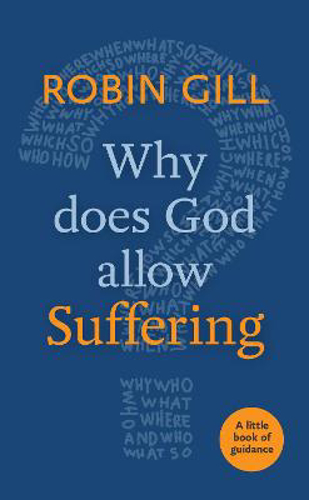 Picture of Why Does God Allow Suffering?: A Little Book of Guidance