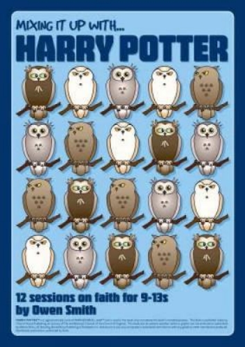 Picture of Mixing it Up with Harry Potter: 12 Sessions on Faith for 9-13s