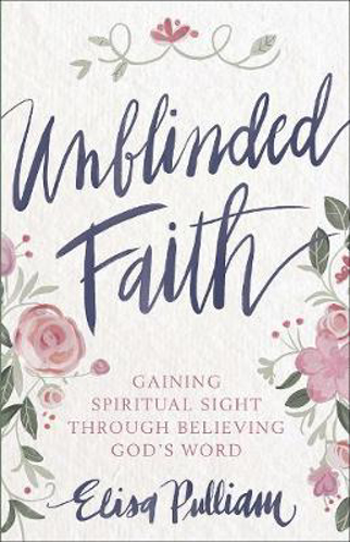 Picture of Unblinded Faith