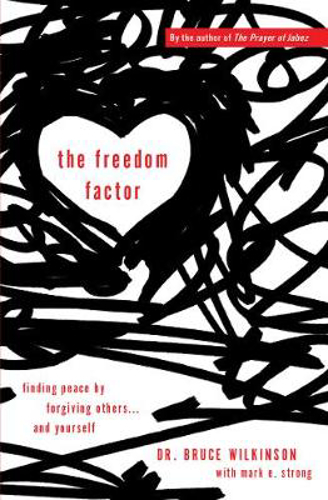 Picture of The Freedom Factor: Finding Peace by Forgiving Others... and Yourself