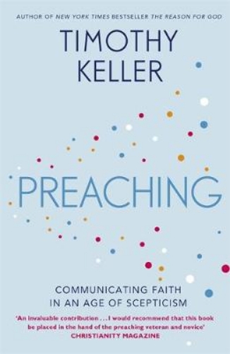 Picture of Preaching: Communicating Faith in an Age of Scepticism