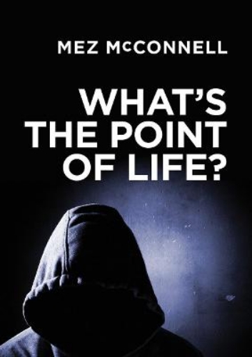 Picture of What's The Point Of Life?