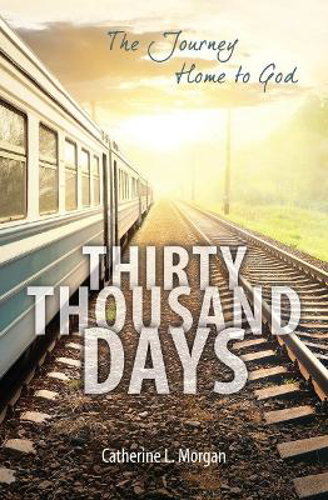 Picture of THIRTY THOUSAND DAYS: THE JOURNEY HOME TO GOD