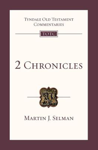 Picture of 2 Chronicles: An Introduction and Survey