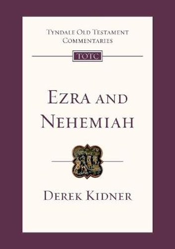 Picture of Ezra and Nehemiah: An Introduction and Commentary