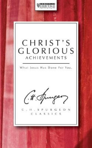 Picture of Christ's Glorious Achievments