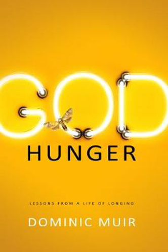 Picture of God Hunger: Meditations from a Life of Longing