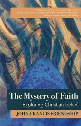 Picture of The Mystery of Faith: Exploring Christian belief