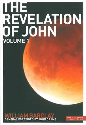 Picture of THE REVELATION OF JOHN: VOLUME 1