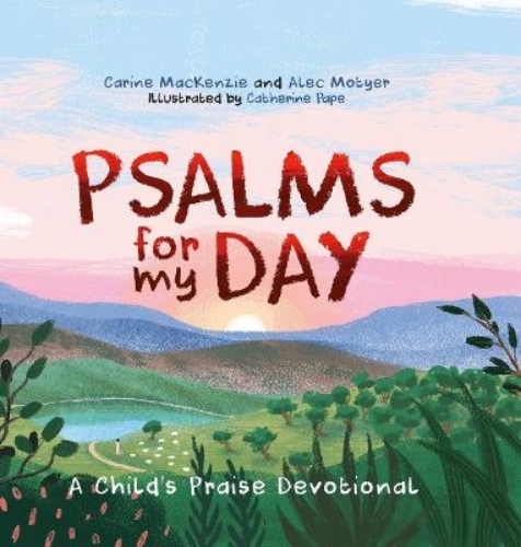 Picture of Psalms For My Day: A Child's Praise Devotional