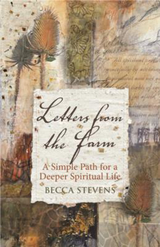 Picture of Letters from the Farm: A Simple Path for a Deeper Spiritual Life