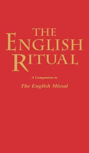 Picture of The English Ritual: A Companion To The English Missal