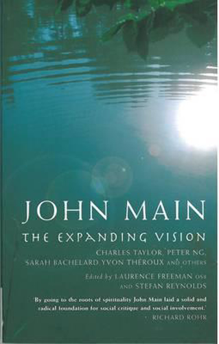 Picture of john main the expanding vision