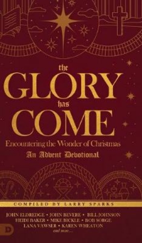 Picture of Glory Has Come, The