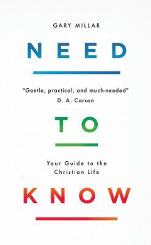 Picture of Need to Know: Your Guide to the Christian Life