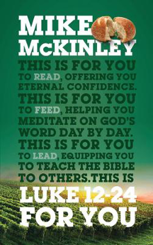 Picture of Luke 12-24 For You: For reading, for feeding, for leading