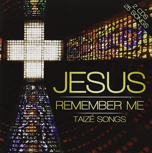 Picture of Cd Jesus Remember Me Taize Songs 2c