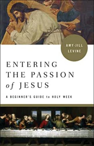 Picture of Entering The Passion Of Jesus