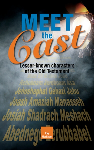 Picture of Meet The Cast. Lesser Known Characters Of The Old Testament