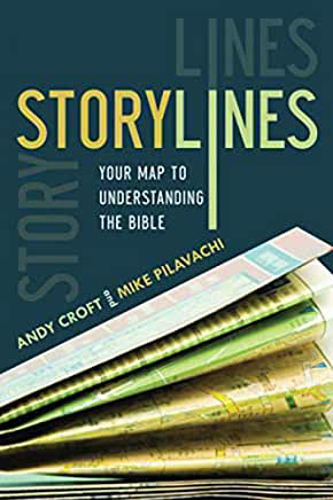 Picture of Storylines: Your Map to Understanding the Bible