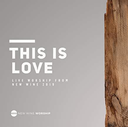 Picture of This Is Love New Wine 2019
