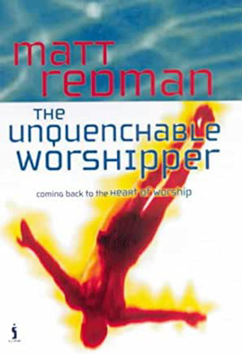 Picture of The Unquenchable Worshipper