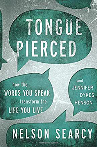 Picture of Tongue Pierced: How the Words You Speak Transform the Life You Live