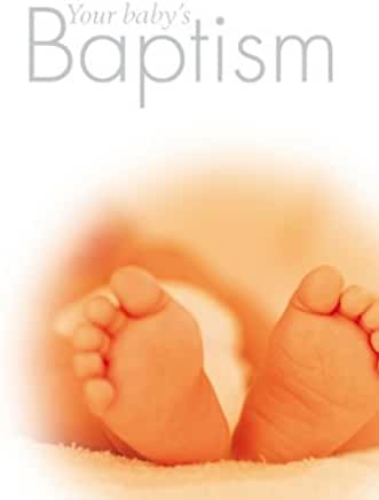 Picture of Your Baby's Baptism: A Beautiful Gift