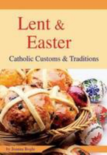 Picture of LENT AND EASTER CATHOLIC CUSTOMS AND TRADITIONS