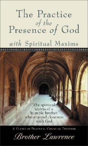Picture of Practice Of The Presence Of God With Spiritual Maxims, The