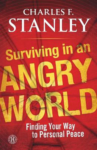 Picture of SURVIVING IN AN ANGRY WORLD: FINDING YOUR WAY TO PERSONAL PEACE