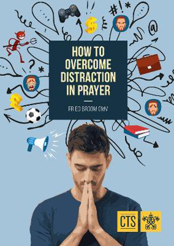 Picture of How To Overcome Distraction In Prayer