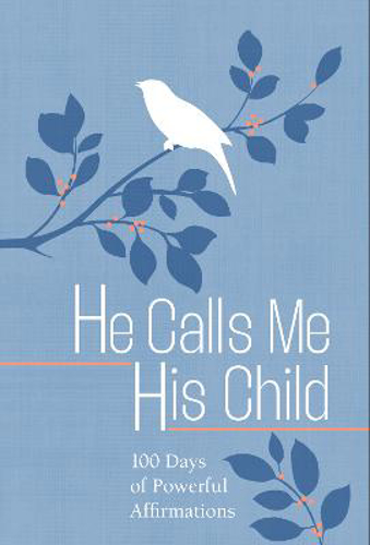 Picture of He Calls Me His Child: 100 Days Of Meditations On The Promises Of God