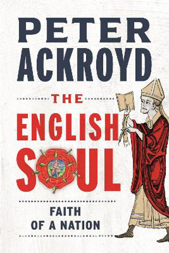 Picture of The English Soul: The Faith Of A Nation