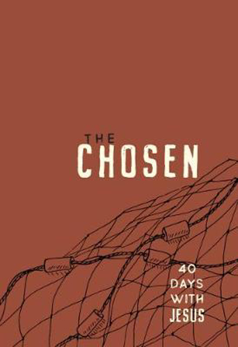 Picture of The Chosen: 40 Days With Jesus: 40 Days With Jesus