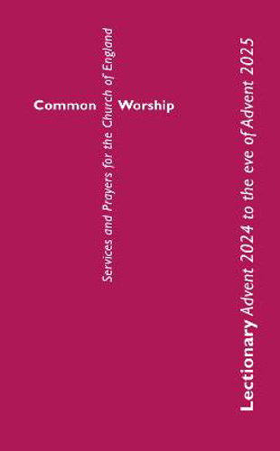 Picture of Common Worship Lectionary Advent 2024 To The Eve Of Advent 2025 (standard Format)