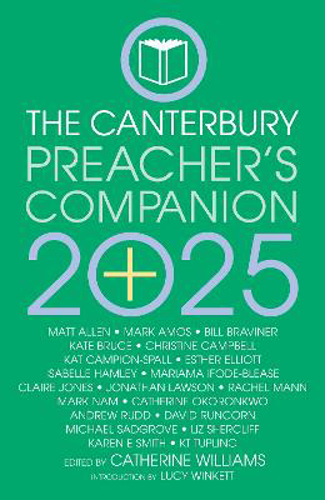 Picture of The 2025 Canterbury Preacher's Companion: 150 Complete Sermons For Sundays, Festivals And Special Occasions - Year C
