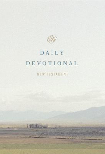 Picture of Esv Daily Devotional New Testament: Through The New Testament In A Year (paperback)