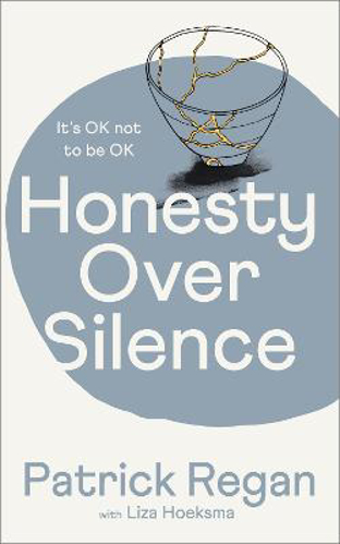 Picture of HONESTY OVER SILENCE: IT'S OK NOT TO BE OK