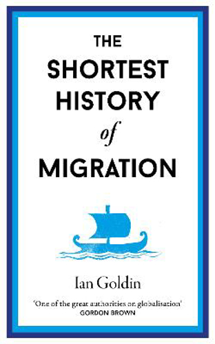 Picture of THE SHORTEST HISTORY OF MIGRATION